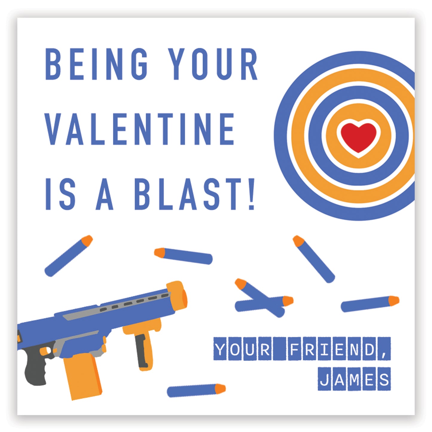 you're a blast valentine