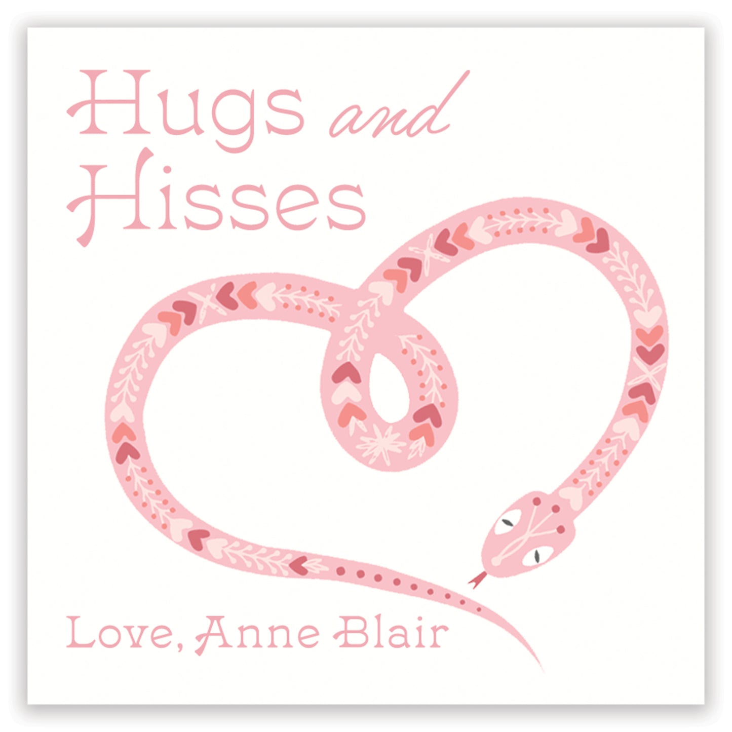 hugs & hisses valentine - pink